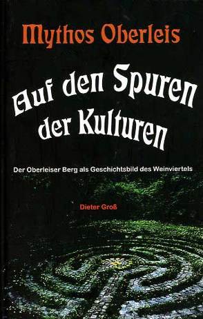 Auf den Spuren der Kulturen von Gross,  Dieter