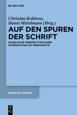 Auf den Spuren der Schrift von Kohlross,  Christian, Mittelmann,  Hanni