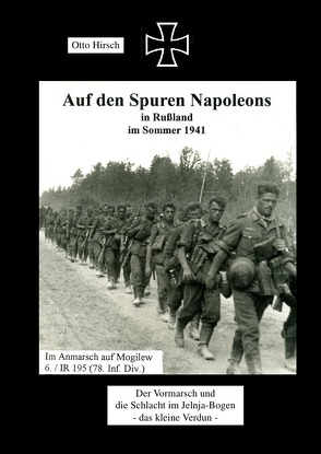 Auf den Spuren Napoleons von Hirsch,  Otto