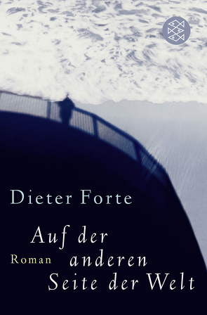 Auf der anderen Seite der Welt von Forte,  Dieter