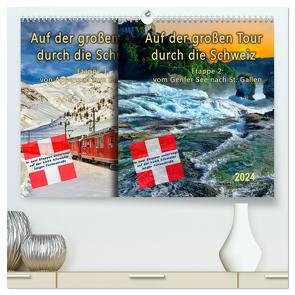 Auf der großen Tour durch die Schweiz, Etappe 2, Genfer See nach St. Gallen (hochwertiger Premium Wandkalender 2024 DIN A2 quer), Kunstdruck in Hochglanz von Roder,  Peter