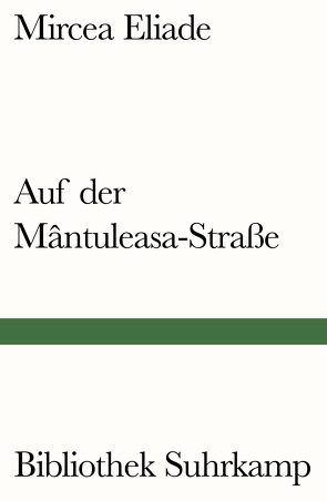 Auf der Mântuleasa-Straße von Eliade,  Mircea, Horowitz-Silbermann,  Edith