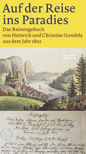 Auf der Reise ins Paradies von Gondela,  Heinrich und Christine, Rüppel,  Michael