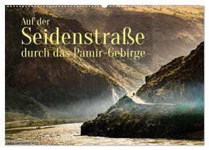 Auf der Seidenstraße durch das Pamir-Gebirge (Wandkalender 2024 DIN A2 quer), CALVENDO Monatskalender von T. Berg,  Georg