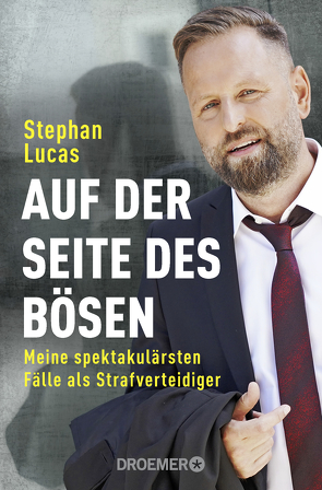 Auf der Seite des Bösen von Lucas,  Stephan