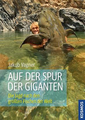 Auf der Spur der Giganten von Vagner,  Jakub