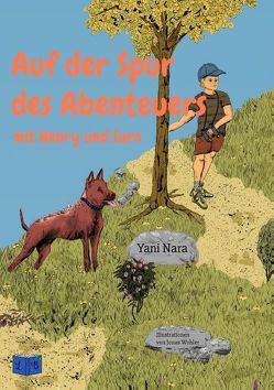 Auf der Spur des Abenteuers von Nara,  Yani