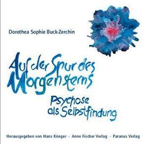 Auf der Spur des Morgensterns von Buck-Zerchin,  Dorothea S, Hansen,  Poul, Krieger,  Hans