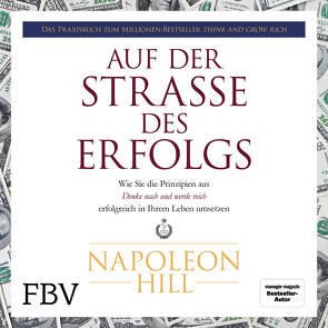 Auf der Straße des Erfolgs von Hill,  Napoleon, Lehnen,  Stefan