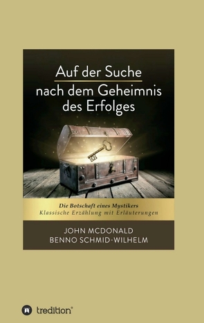 Auf der Suche nach dem Geheimnis des Erfolges von I-Bux.Com, McDonald,  John, Schmid-Wilhelm,  Benno