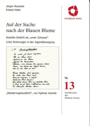 Auf der Suche nach der Blauen Blume von Reulecke,  Jürgen