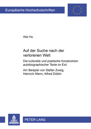 Auf der Suche nach der verlorenen Welt von Wei,  Hu