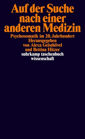 Auf der Suche nach einer anderen Medizin von Geisthövel,  Alexa, Hitzer,  Bettina