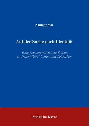 Auf der Suche nach Identität von Wu,  Nanfang