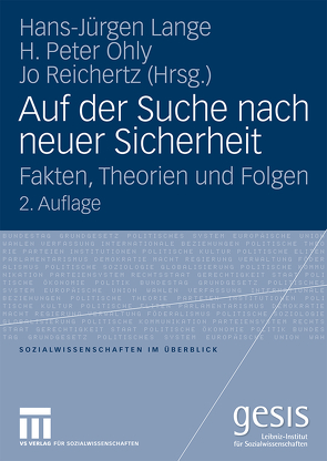 Auf der Suche nach neuer Sicherheit von Lange,  Hans-Jürgen, Ohly,  H. Peter, Reichertz,  Jo