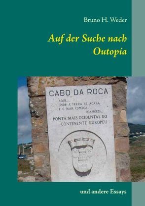 Auf der Suche nach Outopía von Weder,  Bruno H