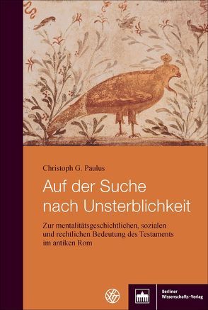 Auf der Suche nach Unsterblichkeit von Paulus,  Christoph