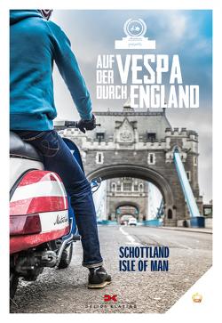 Auf der Vespa durch England von Motorliebe,  von