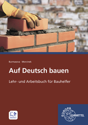 Auf Deutsch bauen von Burmasova,  Svetlana, Morcinek,  Bettina