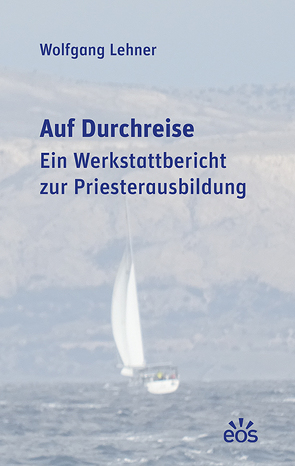 Auf Durchreise von Lehner,  Wolfgang