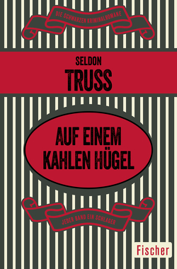 Auf einem kahlen Hügel von Brück,  Heinz, Truss,  Seldon