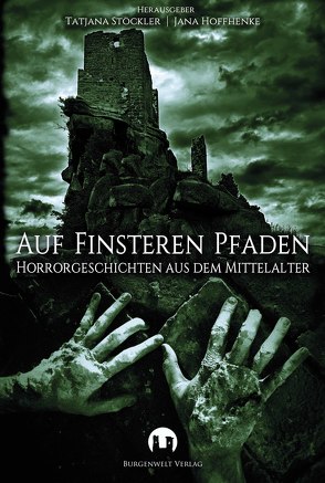 Auf finsteren Pfaden von Hoffhenke,  Jana, Stöckler,  Tatjana