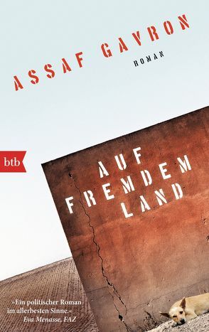 Auf fremdem Land von Gavron,  Assaf, Linner,  Barbara