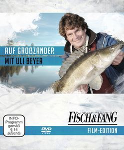 Auf Großzander mit Uli Beyer (DVD) von Redaktion,  Fisch & Fang