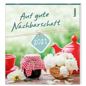 Auf gute Nachbarschaft 2021 von Kreichgauer,  Dominique