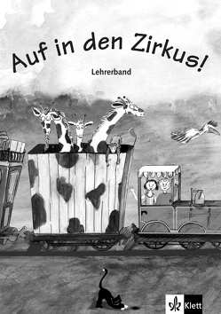 Auf in den Zirkus! von Beutelspacher,  Begoña