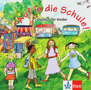 Auf in die Schule!