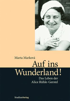 Auf ins Wunderland! von Marková,  Marta