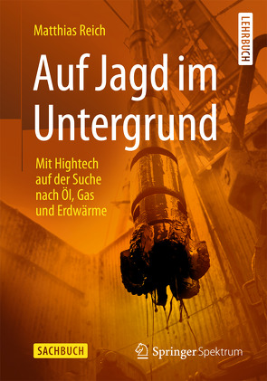 Auf Jagd im Untergrund von Reich,  Matthias