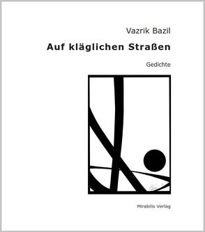 Auf kläglichen Straßen von Bazil,  Vazrik