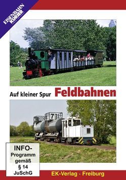 Auf kleiner Spur – Feldbahnen