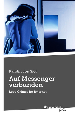 Auf Messenger verbunden von von Siol,  Karolin