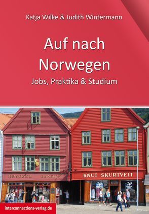 Auf nach Norwegen von Wilke,  Katja, Wintermann,  Judith