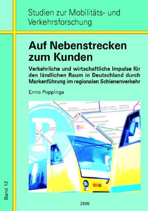 Auf Nebenstrecken zum Kunden von Poppinga,  Enno