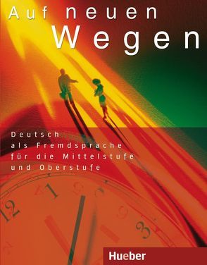 Auf neuen Wegen von Eggers,  Dietrich, Müller-Küppers,  Evelyn, Wiemer,  Claudia, Willkop,  Eva-Maria, Zöllner,  Inge