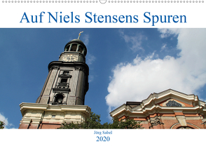 Auf Niels Stensens Spuren (Wandkalender 2020 DIN A2 quer) von Sabel,  Jörg
