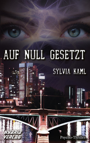 Auf Null gesetzt von Kaml,  Sylvia