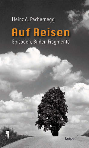 Auf Reisen von Pachernegg,  Heinz A.