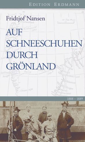 Auf Schneeschuhen durch Grönland von Brennecke,  Detlef, Mann,  Mathilde, Nansen,  Fridjof