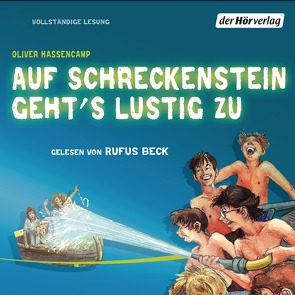 Auf Schreckenstein geht’s lustig zu von Beck,  Rufus, Hassencamp,  Oliver