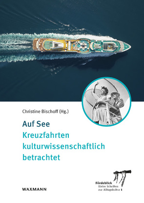 Auf See von Bischoff,  Christine