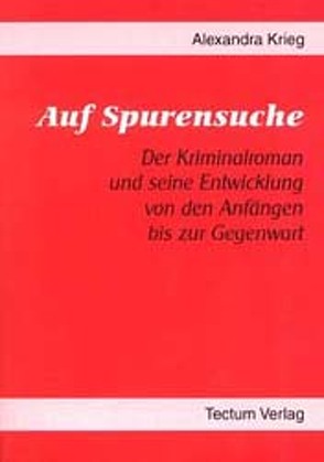 Auf Spurensuche von Krieg,  Alexandra