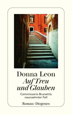 Auf Treu und Glauben von Leon,  Donna, Schmitz,  Werner