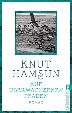 Auf überwachsenen Pfaden von Bruns,  Alken, Hamsun,  Knut, Urban-Halle,  Peter