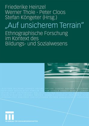 „Auf unsicherem Terrain“ von Cloos,  Peter, Heinzel,  Friederike, Köngeter,  Stefan, Thole,  Werner