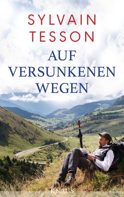 Auf versunkenen Wegen von Fock,  Holger, Müller,  Sabine, Tesson,  Sylvain